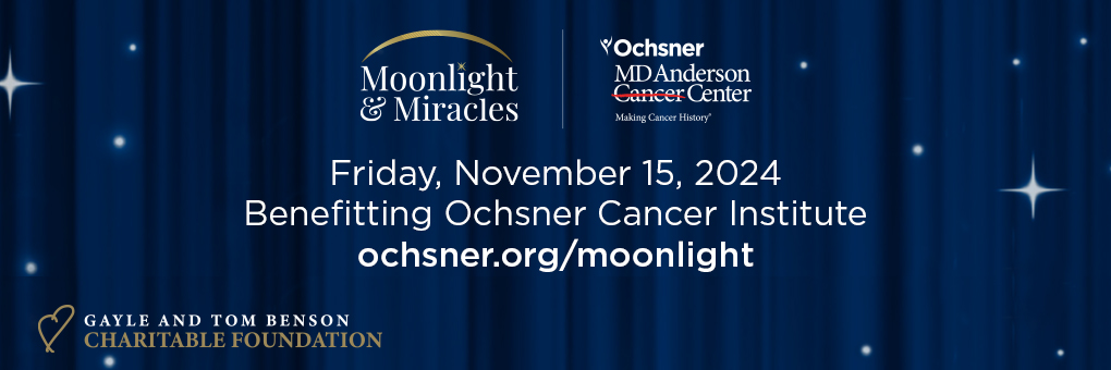 Ochsner Health’s Moonlight and Miracles 