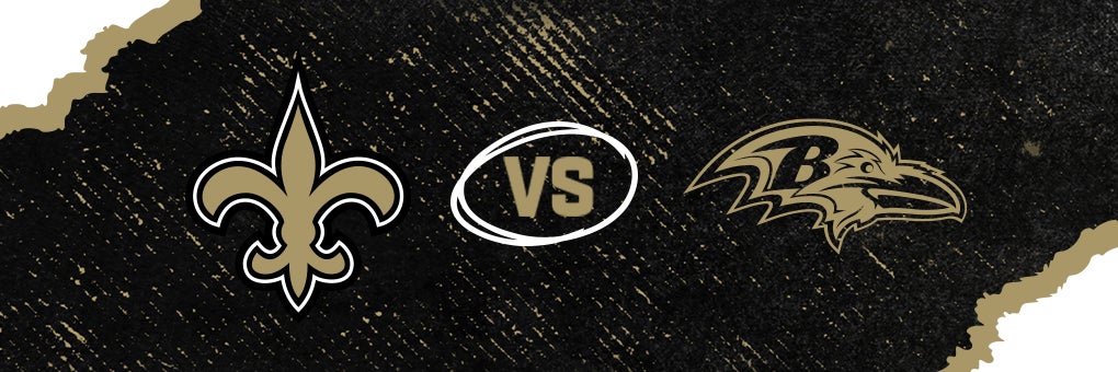 Saints vs. Baltimore Ravens  Caesars Superdome