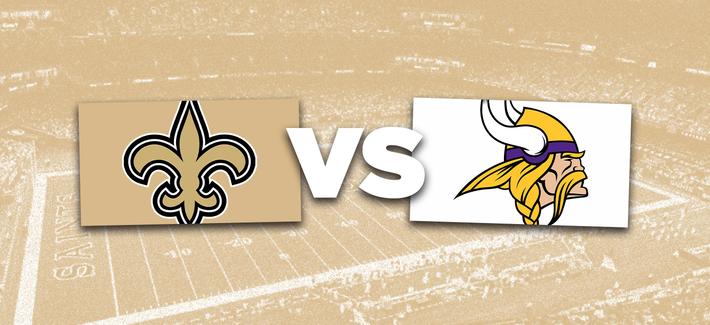 New Orleans Saints vs. Minnesota Vikings